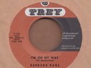 BARBARA DANE: I'm On My Way 45 Trey northern soul hear