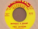 THE LOVERS: Without A Doubt 45 Frantic northern soul hear