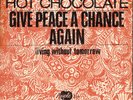 HOT CHOCOLATE - GIVE PEACE A CHANCE - RARE DUTCH OR. PS 7 / 45 - APPLE (BEATLES)