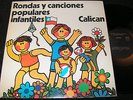 CALICAN Rondas y canciones populares infantiles / DDR Export LP'81 ETERNA 835094