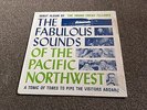 YOUNG FRESH FELLOWS - THE FABULOUS SOUNDS OF THE PACIFIC NORTHWEST - 1984 LP EX