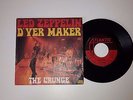 SP 45 T French  Press  LED ZEPPELIN : D'Yer Maker- The Crunge