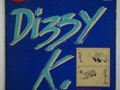 Dizzy K 