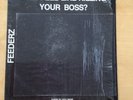 Feederz Ever Feel Like Killing Your Boss Flaming Banker Records L16614 Exc