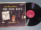The Five Keys On the Town Aladdin LP NM mono VG+