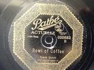 FRANK QUINN Bowl Of Coffee/Casey At The Party PATHE 020882 E- IRISH 78RPM HEAR