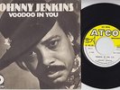 Johnny JENKINS * 1970 Swamp Voodoo FUNK SOUL R&B 45* Allman * Listen