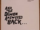AND THE DEMON ANSWERED BACK LP  religious Christian exorcism STRANGE SCARY SATAN