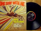 NM MONO LP: AKI ALEONG AND THE NOBLES, COME SURF WITH ME 1963 VJ LP / SR 1060