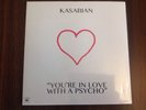 KASABIAN YOU'RE IN LOVE WITH A PSYCHO 10