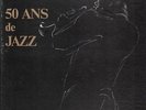 LP-BOX King Oliver, Fats Waller, Art Tatum,... 50 Ans De Jazz NEAR MINT Swing