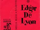 SP EDGAR DE LYON ( BERNARD LAVILLIERS ) : CAMELIA BLUES + 1  LABEL AS DE TREFLE