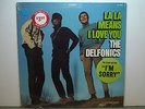DELFONICS LA-LA MEANS I LOVE YOU PG-1150 VINYL RECORDS LP