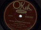 prewar 78 COFER BROTHERS OKEH 45099 THEY ALL GO HUNGRY HASH HOUSE/THE GEORGIA HO