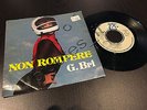 G. BRI Non Rompere 7ps Austria Malgioglio/Castellari rare