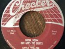 Little Walter, Boom, Boom Out Goes The Lights 45, 1957 Blues Checker