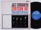 JAZZ CRUSADERS Stretchin' Out  PACIFIC JAZZ LP VG++
