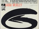 HANK MOBLEY W/F.HUBBARD THE TURNAROUND   BLUE NOTE 4186 US  MONO NY RVG