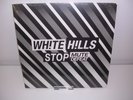 WHITE HILLS - STOP MUTE DEFEAT LTD COLOURED VINYL LP MINT + FREE UK P&P