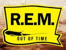 R.E.M.   OUT OF TIME   25th ANNIVERSARY REMASTERED 180gsm VINYL LP   NEW/SEALED