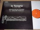 Gregorio Paniagua LA SPAGNA  XV-XVI-XVII Centuries - BIS 163/164