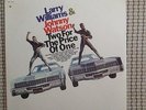 LARRY WILLIAMS AND JOHNNY WATSON TWO FOR THE PRICE OF ONE