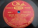 Okeh 40680, Abe Essig Ritz Carlton Casa Valencia Orch. (listen)