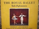 The Royal Ballet Gala Performance Ernest Ansermet RCA LD 6065 TAS 1S Soria Mono