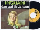 INGRIANI Dan Zal Ik Dansen French 45PS 1975 eurovision