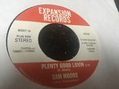Sam Moore - Plenty Good Lovin' - Expansion  45 RPM Northern Modern Soul