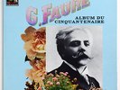 MINT MARECHAL YSAYE KRETTLY Gabriel Faure album du cinquantenaire VSM EMI 2LP
