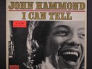 JOHN HAMMOND: I Can Tell LP (corner ding, tiny tear on top seam, promo toc)