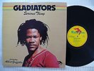 The Gladiators  Serious Thing  1984  US  Nighthawk Rec. NH308   RARE