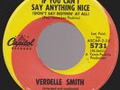 60s NORTHERN SOUL VERDELLE SMITH CAN'T SAY ANYTHING NICE CAPITOL ORIG GIA MATEO