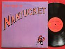 NANTUCKET   THE BEST OF NANTUCKET (1986) RARE ROCK LP NM  CBS SPECIAL P 19346