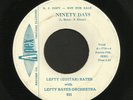 New Breed R&B Popcorn 45   Lefty Bates   Ninety Days   Listen
