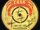 Rupie Edwards - Long Lost Love / Uncertain Love UK Crab 7
