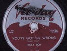 Blues Rocker 78 BILLY BOY You've Got Me Wrong VEE-JAY HEAR