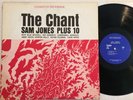 SAM JONES PLUS 10 - the chant - RIVERSIDE 9358 VG++//