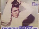 Elvis Presley From The Waist Up Australian EP Rare