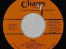 Funk Gospel 45 - Mighty Gospel Travelers - Fire - Champ - mp3