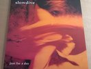 SLOWDIVE   Just For a Day   '91 LP CREATION CRELP 094 UK ORIGINAL NEAR MINT
