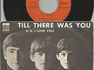 THE BEATLES - 7' - FRANCE - SO 10104 - TILL THERE WAS YOU / PS I LOVE YOU