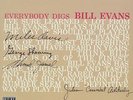 Bill Evans Trio - Everybody Digs Bill Evans