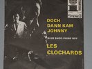 7 Single RAR Austro Beat LES CLOCHARDS Doch dann kam Johnny Blue Shoe-Shine Boy