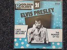 Elvis Presley: I just can't help believing believin/The wonder of you 7'' Single