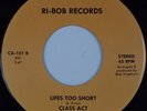 CLASS ACT featuring RITA: Lifes Too Shot RI-BOB Modern Soul 45 NEAR MINT Hear