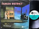 THE HUMAN INSTINCT - THE HUSTLER  1974 NZ only PROG Monster