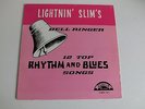 LIGHTNIN' SLIM, LIGHTNIN' SLIM'S BELL RINGER, EXCELLO, US, 1989 LP