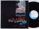 THREE SOUNDS Here We Come BLUE NOTE LP VG+ mono NY USA